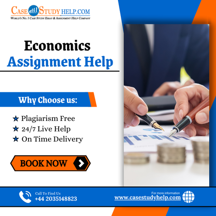 High Quality Economics Assignment Help by Case Study Help Experts - London Tutoring, Lessons