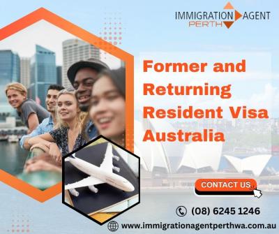 Your Guide to the Returning Resident Visa Australia - Perth Professional Services