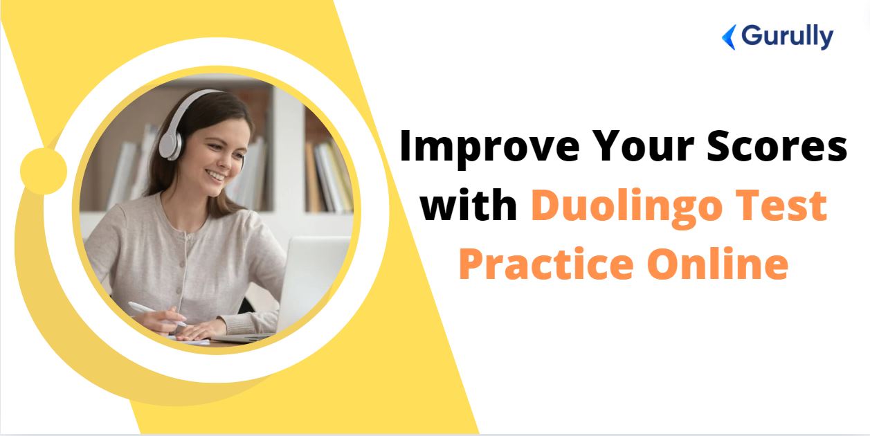 Improve Your Scores with Duolingo Test Practice Online - Ahmedabad Tutoring, Lessons