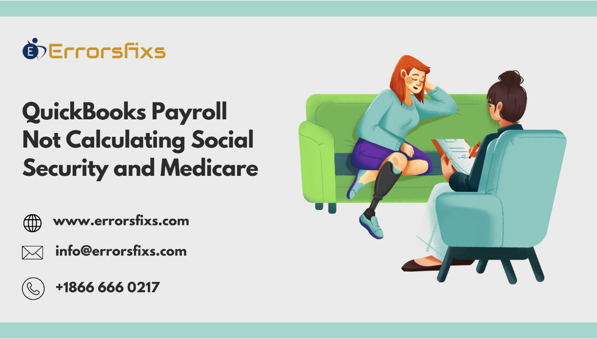 QuickBooks Payroll Not Calculating Social Security and Medicare