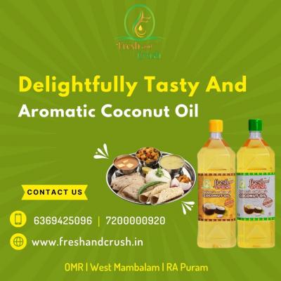 Delightfully Tasty And Aromatic Coconut Oil - Chennai Other