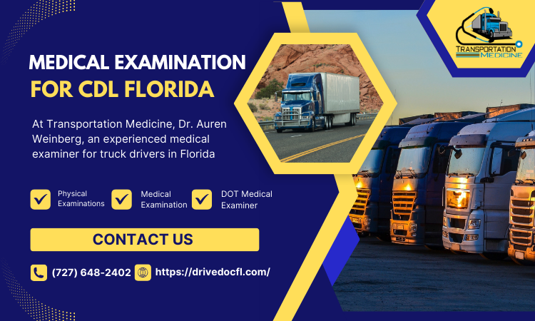 Medical Examiner For CDL Florida | Transportation Medicine - Other Other
