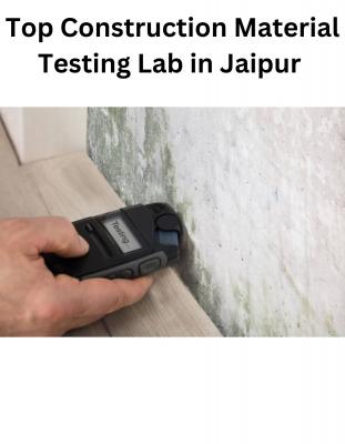 Top Construction Material Testing Lab in Jaipur  - Jaipur Other
