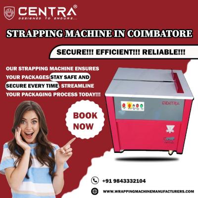 Automatic Strapping Machine Manufacturers in Coimbatore - Coimbatore Other