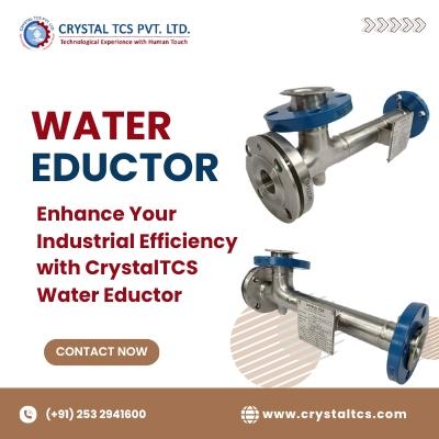 Enhance Your Industrial Efficiency with CrystalTCS Water Eductor - Nashik Other