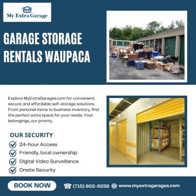 A Guide to Finding the Perfect Garage Rental Storage in Waupaca - New York Other