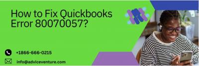 How to Fix Quickbooks Error 80070057?