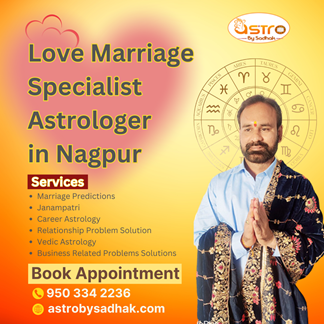 Love marriage Specialist Astrologer in Nagpur