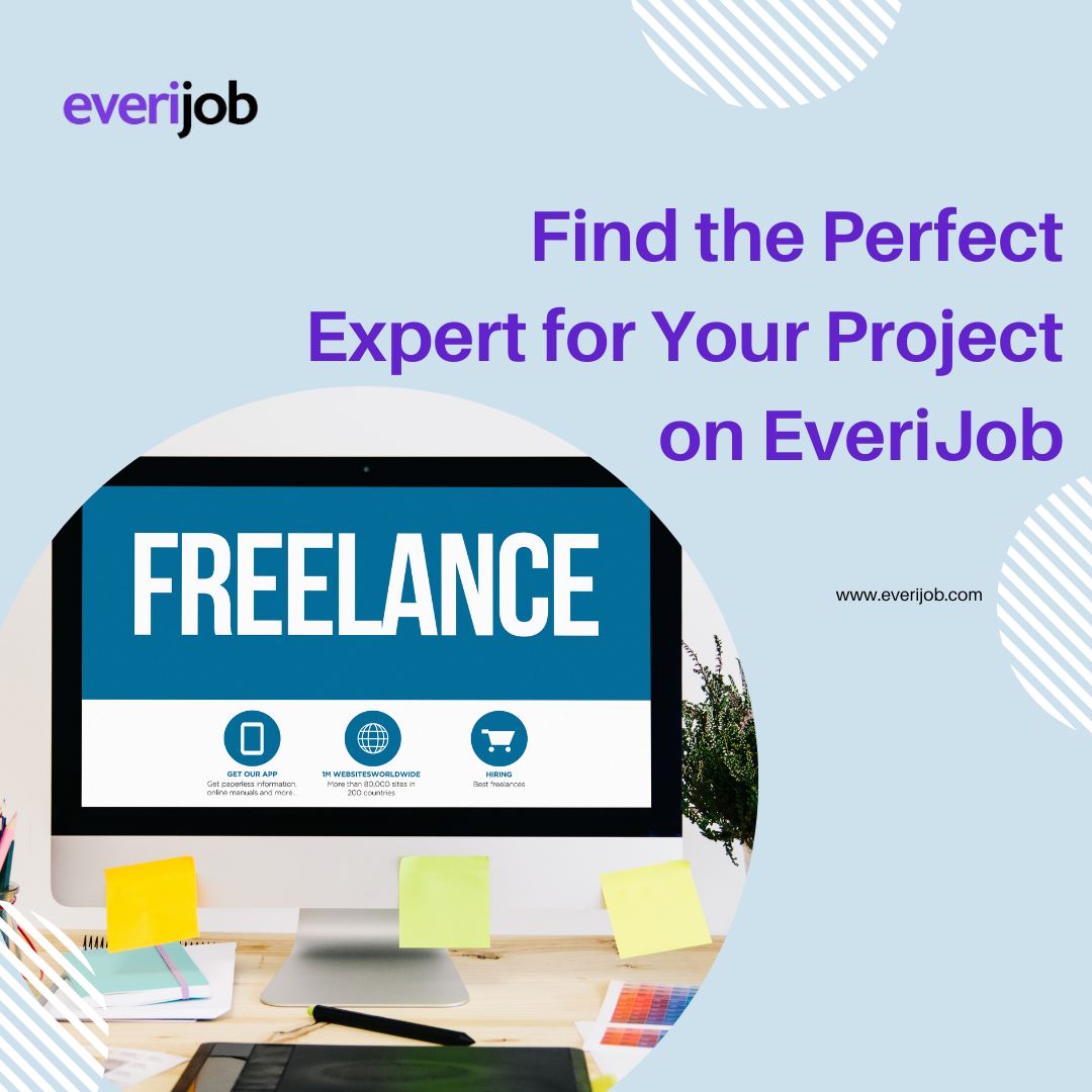 Find the Perfect Expert for Your Project on EveriJob - Other Other