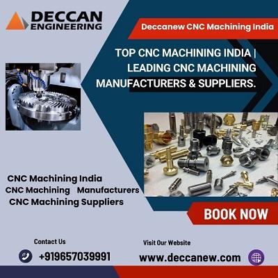 Top CNC Machining India | Leading CNC Machining Manufacturers & Suppliers.