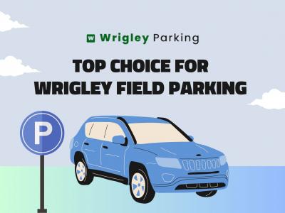 Top Choice for Wrigley Field Parking - Reserve Quickly