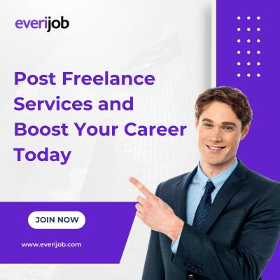 Post Freelance Services and Boost Your Career Today