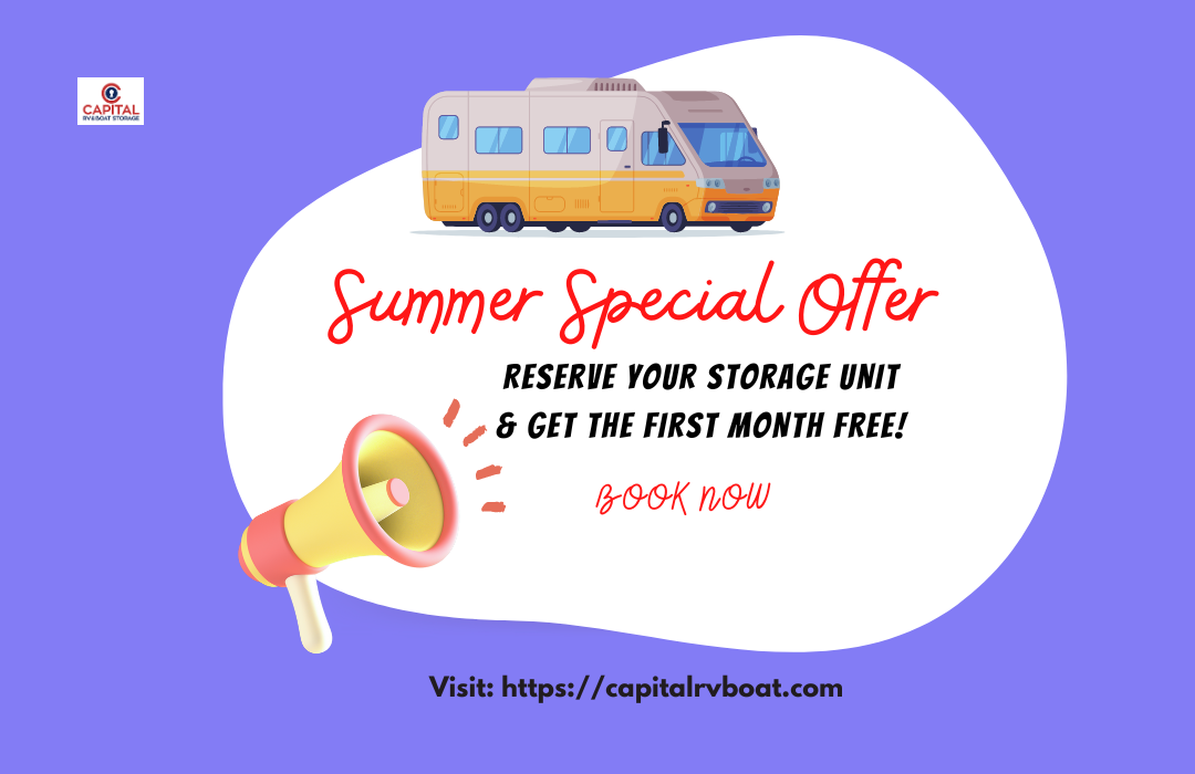 Summer Special: Get Your First Month Free at Capital RV & Boat Storage!