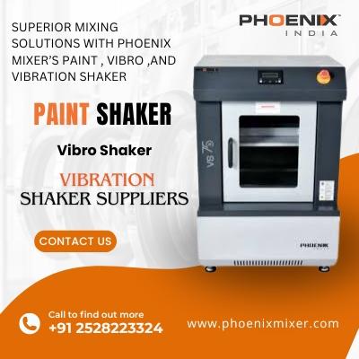 Superior Mixing Solutions with Phoenix Mixer’s Paint , Vibro ,and Vibration Shaker