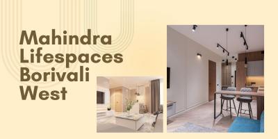 Exclusive Pre-Launch: Mahindra Lifespaces Borivali West