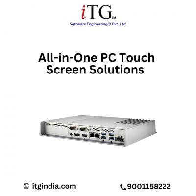 ITG India: All-in-One PC Touch Screen Solutions