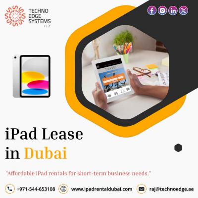 Should You Lease an iPad in Dubai?