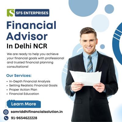 Financial advisor in Delhi NCR