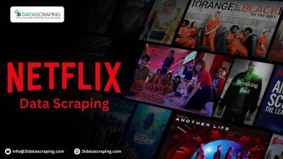 Netflix Data Scraping - Scraping Netflix Data