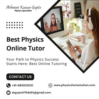 Best Physics Online Tutor