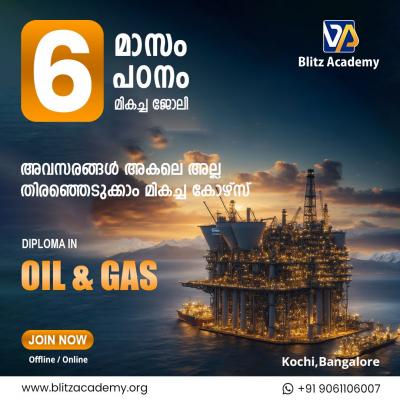 Oil and Gas Course in Kerala | Kochi | Bangalore - Thiruvananthapuram Other