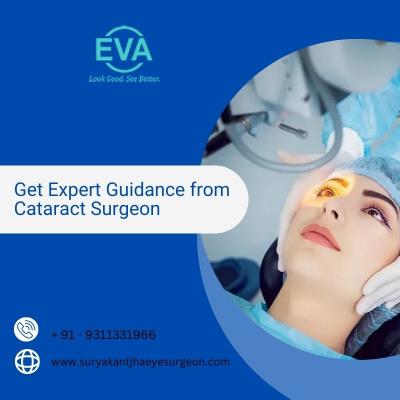 Get Expert Guidance from Cataract Surgeon