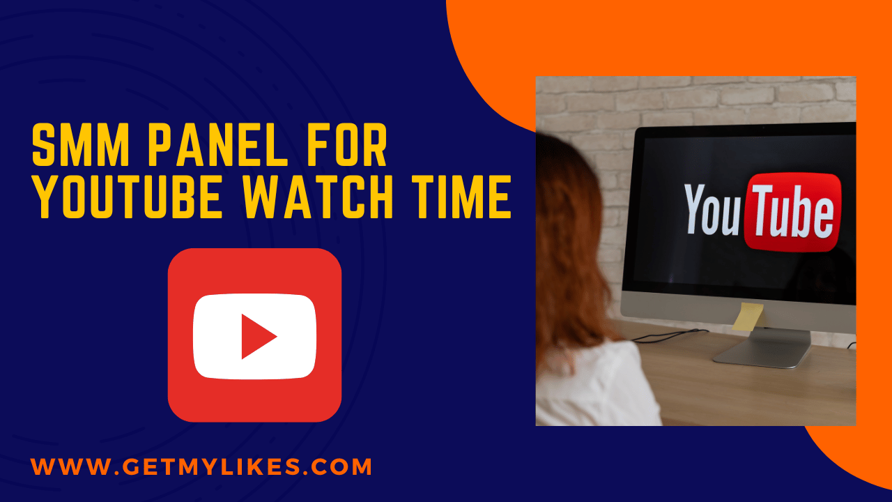 Youtube Watch Time SMM Panel - Delhi Other