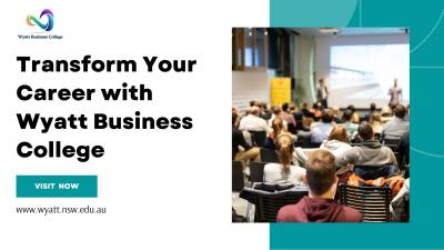 Transform Your Career with Wyatt Business College - Sydney Other