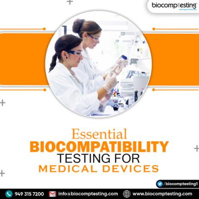 Essential Biocompatibility Testing for Medical Devices