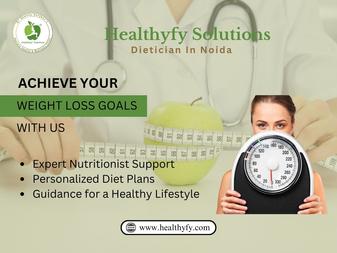 Trusted Dieticians in Noida for Nutritional Guidance