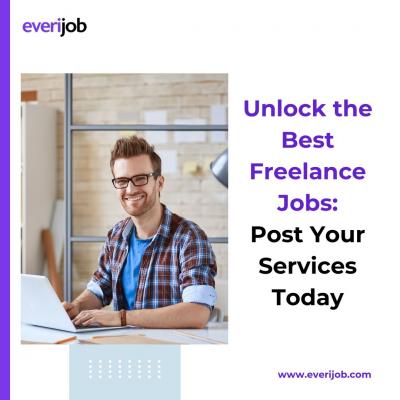 Unlock the Best Freelance Jobs: Post Your Services Today - Other Other