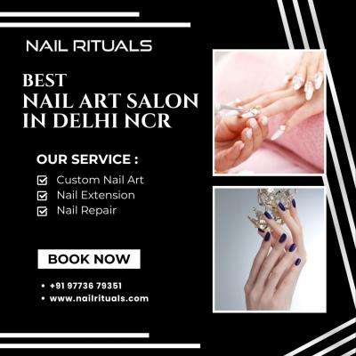 Best Nail Art Salon in Delhi NCR