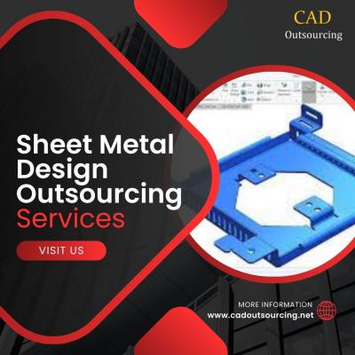 Get the Best Sheet Metal Design Outsourcing Services in Texas, USA - Other Other