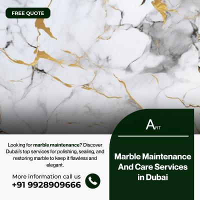 Marble Maintenance And Care Services in Dubai