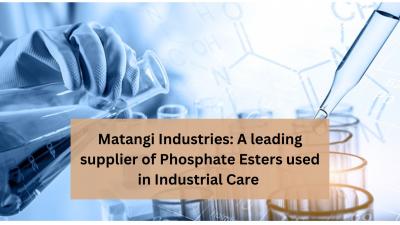 Leading supplier of Phosphate Esters-Matangi Industries