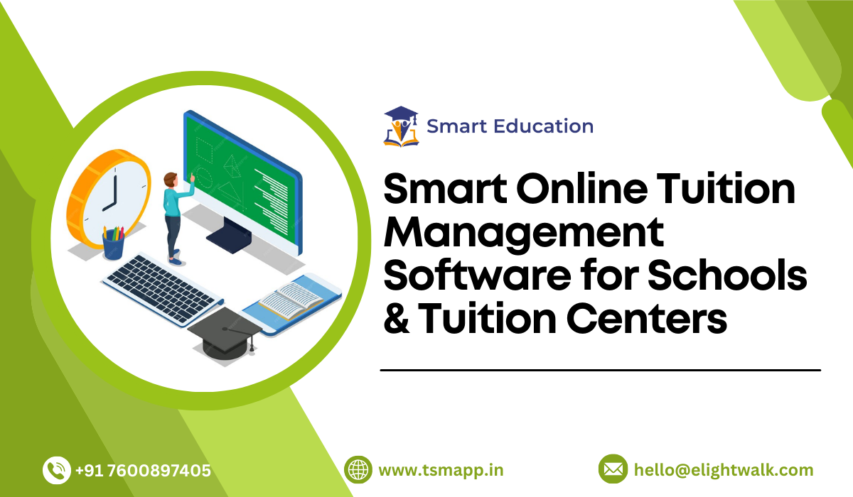 Smart Online Tuition Management Software for Schools & Tuition Centers