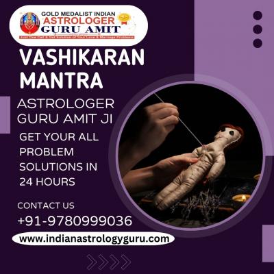 Powerful Vashikaran Mantras for Getting Desired Results