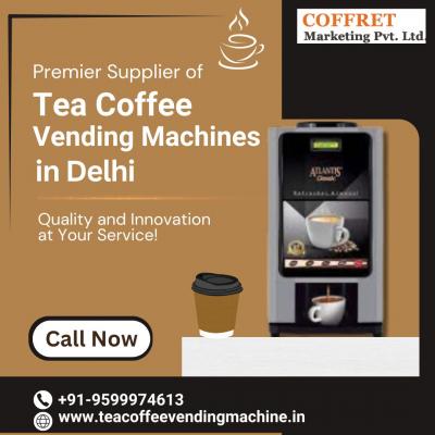 Best Tea and Coffee Vending Machine Suppliers in Delhi for Your Business Needs