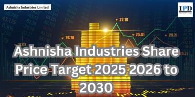 Ashnisha Industries Share Price Target 2025 - Delhi Other