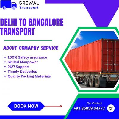 Affordable Transport Services From Delhi to Bangalore | Grewal Transport