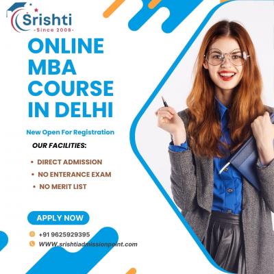 Discover Online MBA Course in Delhi with Srishti Admission Point