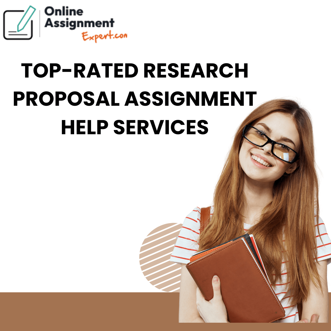 Top-Rated Research Proposal Assignment Help Services