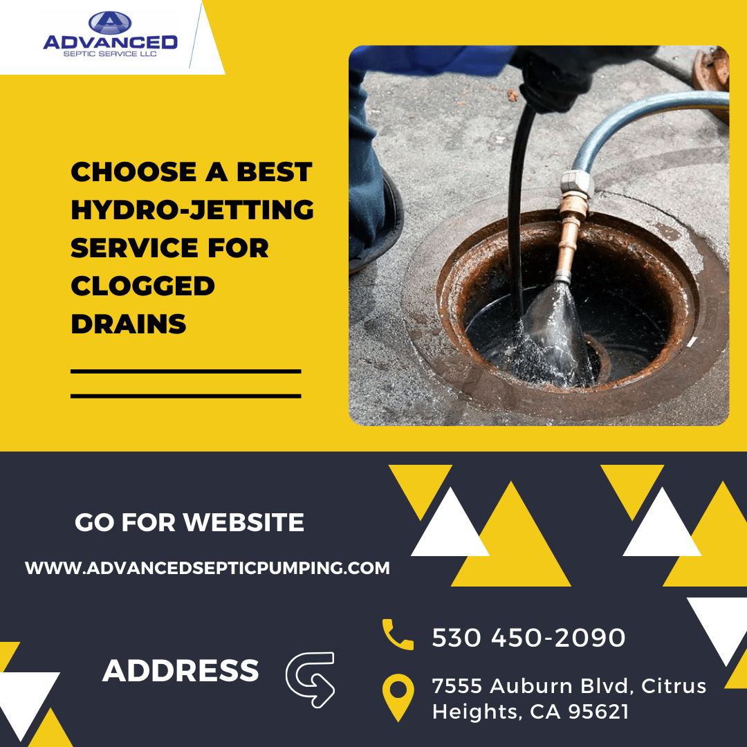 Choose a Best Hydro-Jetting Service For Clogged Drains