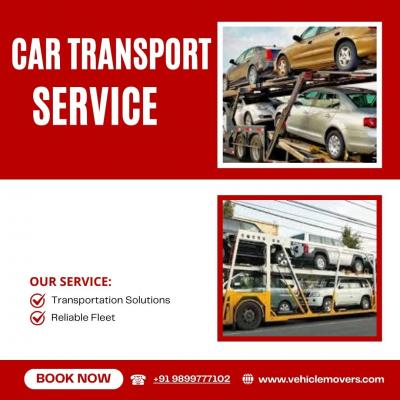 Affordable and Cost Effective Car Shifting Services in Delhi | Vehicle Movers