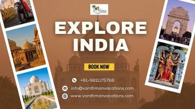 Best India Tour Packages: Explore the Wonders of India