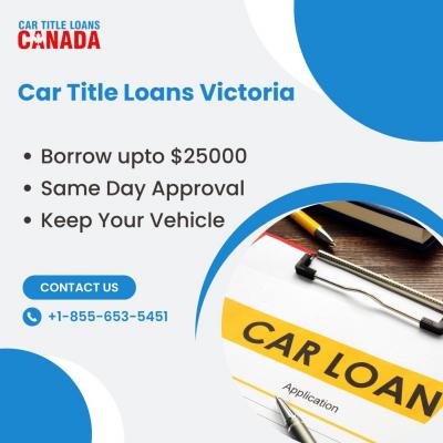 Car Title Loans Victoria | Auto Title Loans Victoria