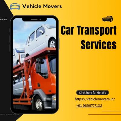 Car Transportation Services in Chennai at Affordable Rates | Vehicle Movers 