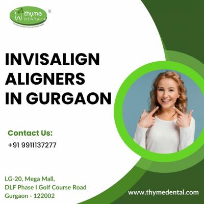 Invisalign Aligners in Gurgaon- Thyme Dental - Gurgaon Other