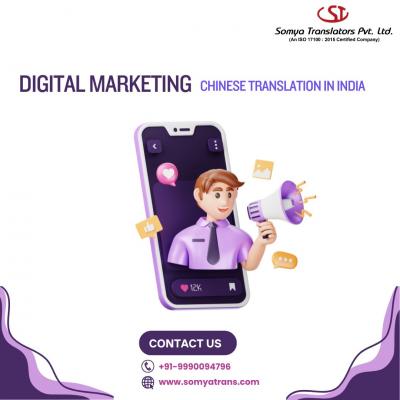 Get Top-Quality Digital Marketing Chinese Translation in India – Grow Globally!