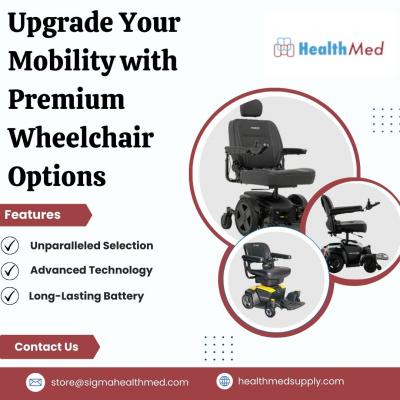 Upgrade Your Mobility with  Premium Wheelchair Options